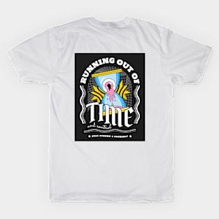 Running out of Time T-Shirt
